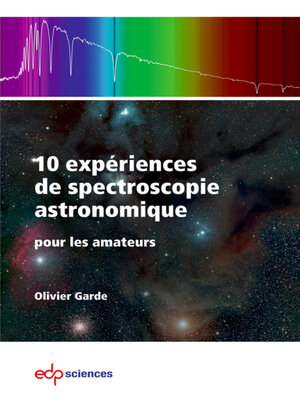 cover image of 10 expériences de spectroscopie astronomique